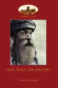 Thus Spake Zarathustra : A Book for All and None