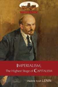 Imperialism, the Highest Stage of Capitalism - a Popular Outline : Unabridged with Original Tables and Footnotes (Aziloth Books)