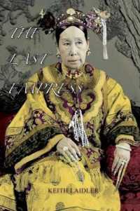 The Last Empress: the She-Dragon of China