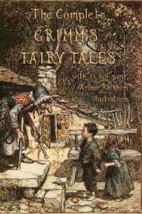 The Complete Grimm's Fairy Tales : with 23 full-page Illustrations by Arthur Rackham