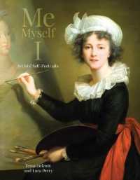 Me, Myself, I : Artists' Self-Portraits
