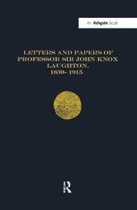 Letters and Papers of Professor Sir John Knox Laughton, 1830-1915 (Navy Records Society Publications) -- Paperback / softback