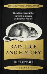 Rats, Lice and History : The Classic Account of Infectious Disease and Human History (Prelude Science Classics)