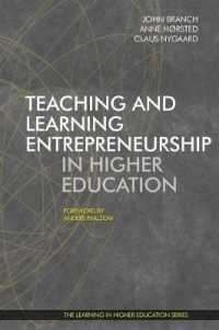 Teaching and Learning Entrepreneurship in Higher Education (Learning in Higher Education)