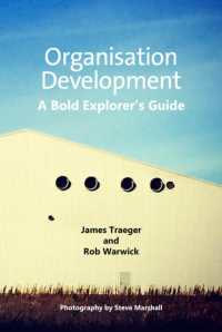 Organisation Development : A Bold Explorer's Guide