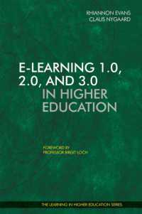 E-learning 1.0, 2.0, and 3.0 in Higher Education (Learning in Higher Education)