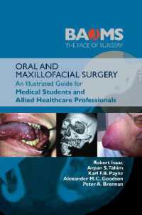 ORAL AND MAXILLOFACIAL SURGERY : An Illustrated Guide for Medical Students and Allied Healthcare Professionals