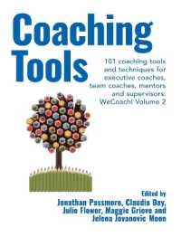 Coaching Tools: 101 coaching tools and techniques for executive coaches, team coaches, mentors and supervisors: WeCoach! Volume 2 (Wecoach!)