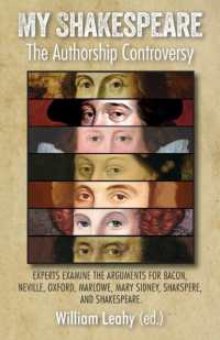 My Shakespeare: The Authorship Controversy : Experts examine the arguments for Bacon, Neville, Oxford, Marlowe, Mary Sidney, Shakspere, and Shakespeare.
