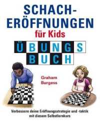 Schacheroffnungen fur Kids Ubungsbuch (Schach fur Kids)