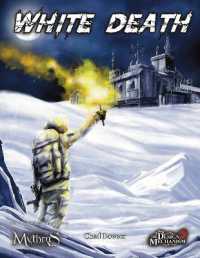 White Death : A Science Fiction & Espionage Mystery for Mythras