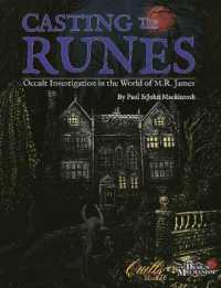 Casting the Runes : Occult Investigation in the World of M.R. James