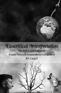 Ecocritical Interpretation : The AQA English Literature a Level Theory and Independence Component
