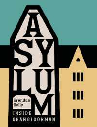Asylum : Inside Grangegorman