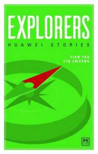 Explorers : Huawei Stories (Huawei Stories)