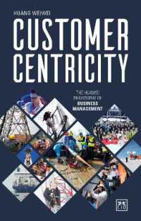 Customer Centricity : The Huawei philosophy of business management