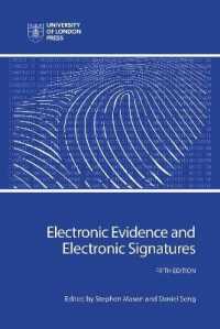 Electronic Evidence and Electronic Signatures (Observing Law) （5TH）