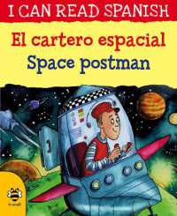 Space Postman/El cartero espacial (I Can Read Spanish)