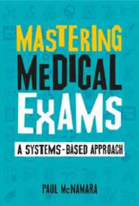 Mastering Medical Exams : A systems-based approach