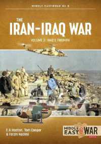 The Iran-Iraq War Volume 3 : Iraq's Triumph (Middle East@war)