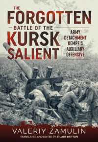 The Forgotten Battle of the Kursk Salient : 7th Guards Army's Stand against Army Detachment Kempf