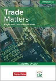 Trade Matters : English for International Trade