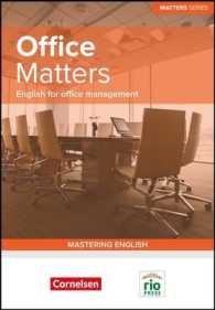 Office Matters : English for Office Management