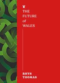 The Future of Wales (Futures)