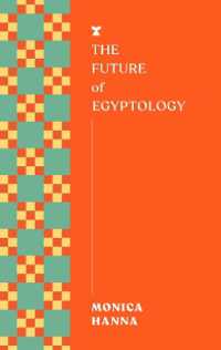 The Future of Egyptology (Futures)