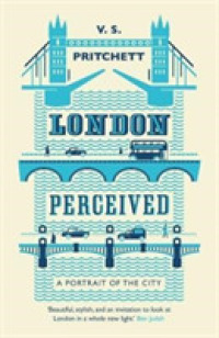 London Perceived : A Portrait of the City -- Paperback / softback