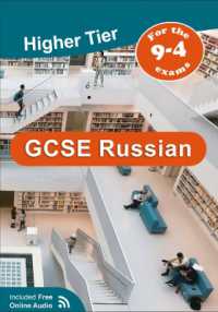 GCSE Russian: Higher Tier. Revision & Practice