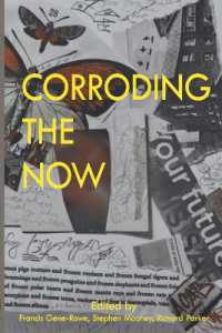 Corroding the Now : Poetry + Sciencesf