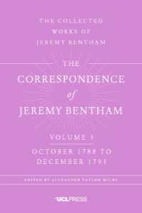 The Correspondence of Jeremy Bentham, Volume 4 : October 1788 to December 1793 (The Collected Works of Jeremy Bentham)