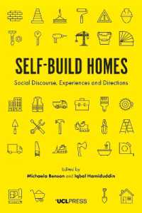 Self-Build Homes : Social Discourse, Experiences and Directions