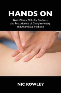 Hands on : Basic Clinical Skills for Students and Practitioners of Complementary and Alternative Medicine