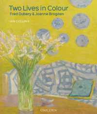 Two Lives in Colour : Fred Dubery and Joanne Brogden