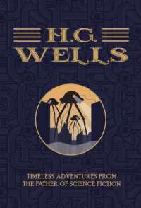H.G. Wells - the Collection : Timeless Adventures from the Father of Science Fiction
