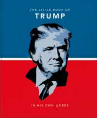 Little Book of Trump : In His Own Words -- Hardback