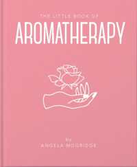 The Little Book of Aromatherapy