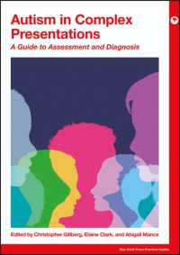 Autism in Complex Presentations : A Guide to Assessment and Diagnosis (Mac Keith Press Practical Guides)