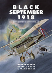 Black September 1918 : WWI's Darkest Month in the Air （1ST）
