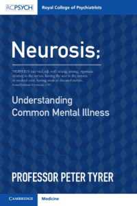 Neurosis : Understanding Common Mental Illness