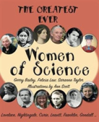 The Greatest Ever Women of Science (The Greats)