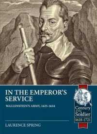 In the Emperor's Service : Wallenstein'S Army, 1625-1634 (Century of the Soldier)