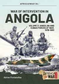 War of Intervention in Angola, Volume 2 : Angolan and Cuban Forces, 1976-1983 (Africa@war)