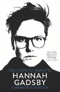 Ten Steps to Nanette : A Memoir Situation