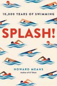 Splash! : 10，000 Years of Swimming