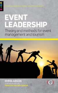 Event Leadership : Theory and Methods for Event Management and Tourism (Events Management Theory and Methods)