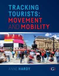 Tracking Tourists : Movement and Mobility