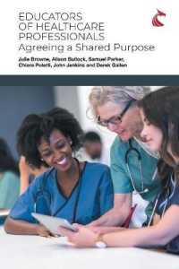Educators of healthcare professionals : Agreeing a shared purpose